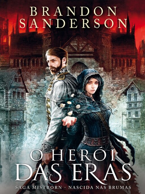 Title details for O Herói das Eras by BRANDON SANDERSON - Available